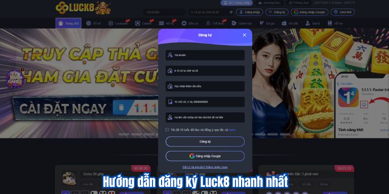 Hướng dẫn đăng ký luck8 nhanh nhất