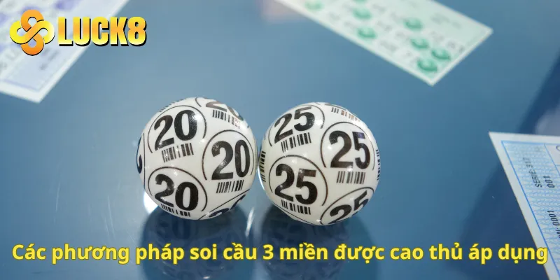 Các phương pháp soi cầu 3 miền được cao thủ áp dụng